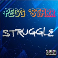 Struggle - Single - Pegg Starr