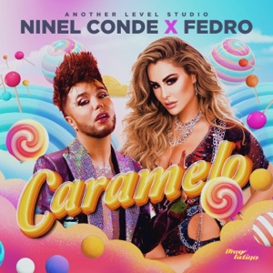EL CARAMELO (feat. NINEL CONDE)