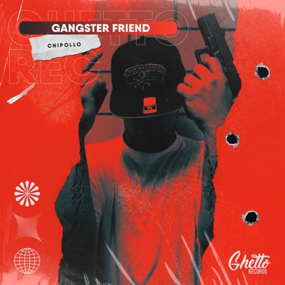 Gangster Friend - Single