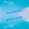 Best Life - Brasko lyrics