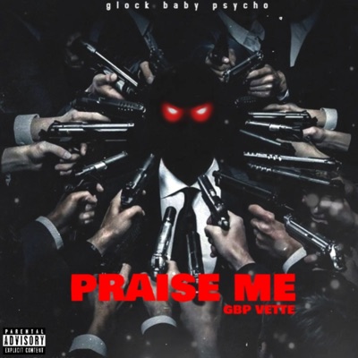 Praise Me - Single