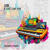 A Girl Like YOu - Single - LeoK