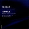 Nielsen: Symphony No. 5, Helios - Sibelius: Spring Song, Night Ride and Sunrise - Sir Alexander Gibson & Royal Scottish National Orchestra