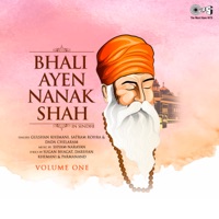 Gulshan Khemani, Satram Rohra & Dada Chelaram - Bhali Ayen Nanak Shah