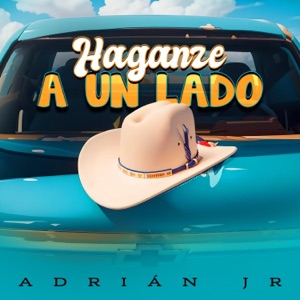 Haganse A Un Lado (En vivo) - Single