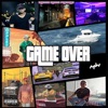 GAME OVER (feat. DNIEL & Preferi2)