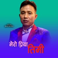 Mero Priya Timi (feat. Raj Dong) - Single - Chautara Online TV