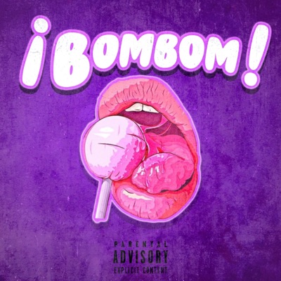 Bombom (feat. Grime X Lexx) - Single