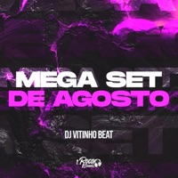 Mega Set De Agosto - Single - Dj Vitinho Beat