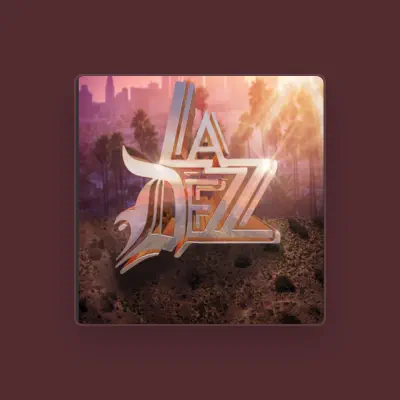 Listen to La Dezz, watch music videos, read bio, see tour dates & more!