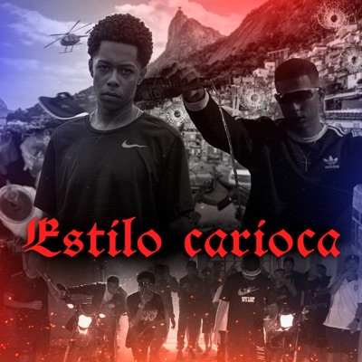 Estilo Carioca (feat. Vn Biju) - Single