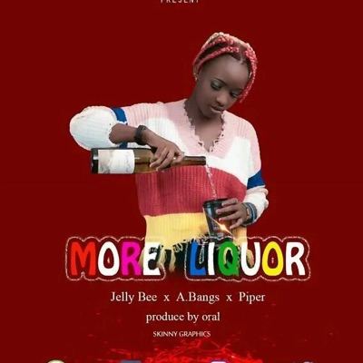 More Liquor (feat. A.Bangs & Piper) - Single