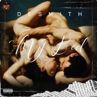 in my bed - Single - Desmith