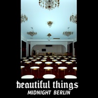 Beautiful Things - Single - midnight Berlin