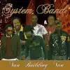 System Band - Pa Leve Main Ou Sou Li