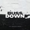 Buss Down (feat. Jslugg500 & LordPHX) - Biltmore Black lyrics