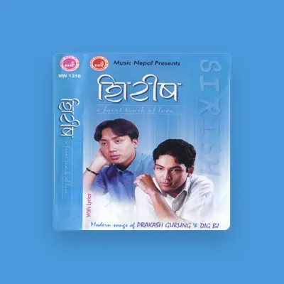 Listen to Prakash Gurung, watch music videos, read bio, see tour dates & more!
