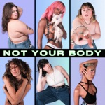 TeZATalks - Not Your Body