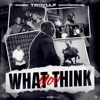 What You Think - Single