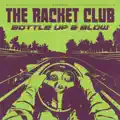 Bottle Up & Blow