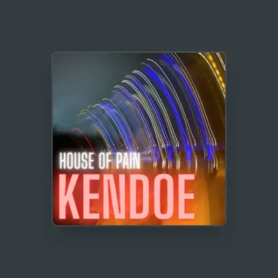Listen to Kendoe, watch music videos, read bio, see tour dates & more!