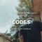 Codes (feat. Zelcok kp, Dson OG & Ty Rose) - Alent & Reny World lyrics