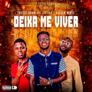 Deixa Me Viver (feat. Lil Jay & Gilson Beatz)