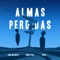 Almas Perdidas - Lenny Face, King Magneto & Noite lyrics