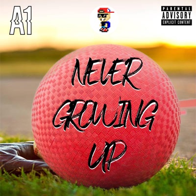 Never Growing Up - Single
