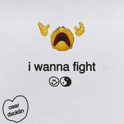 i wanna fight - Single