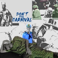 Don't Stop Carnival - Single - Olatunji & System32