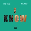 I Know - Single