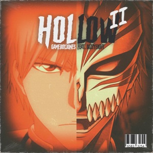 Hollow II (feat. DizzyEight)