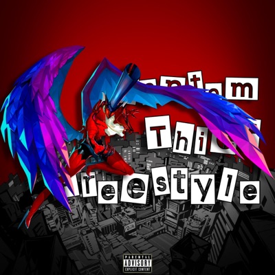 Phantom Thief Freestyle! - Single