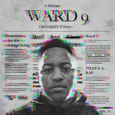 Dengarkan 'Ward 9' dari Oakzy B.