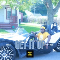 Get It Up - Single - Mack Moo