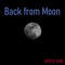 Back from Moon - Mysta Yang lyrics