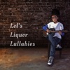 Lel's Liquor Lullabies - EP