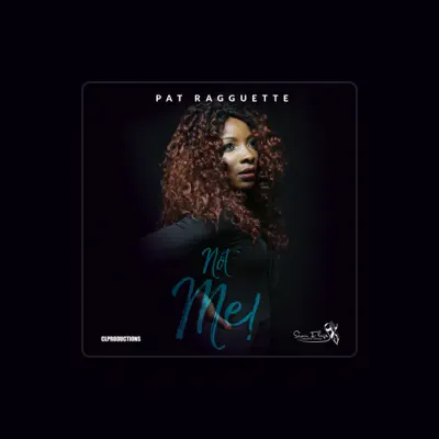 Listen to Pat Ragguette, watch music videos, read bio, see tour dates & more!