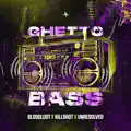 Ghetto Bass