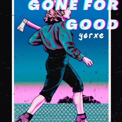 Gone for Good - Single