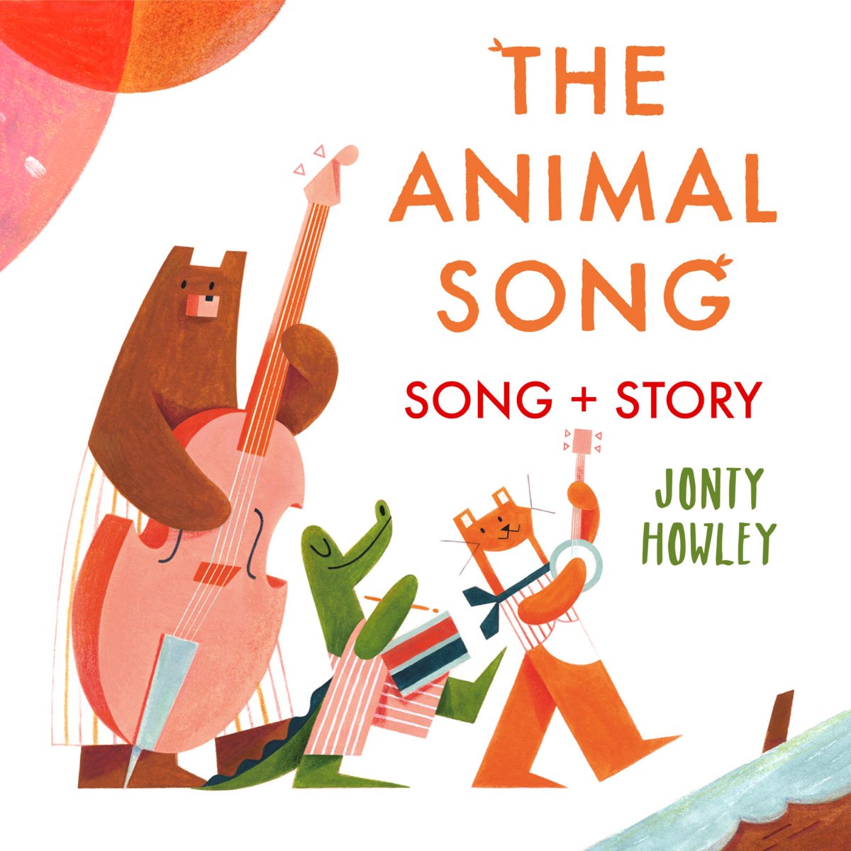 The Animal Song (Song and Story) - Single by Jonty Howley on Apple Music