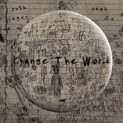 Change the World