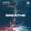 Breathe - Single