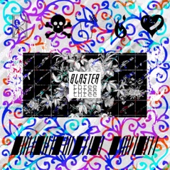 Blaster Three (feat. Komodo) - Single
