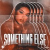 Something Else - Single