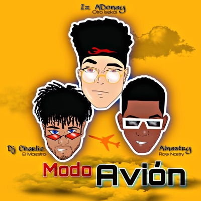 Modo Avión (feat. Alnastry) - Single