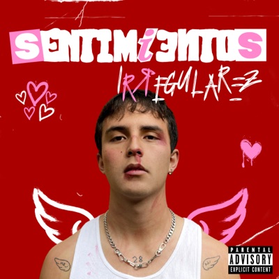 Sentimientos Irregulares (2023 Remasterizado) - EP