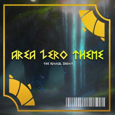 Area Zero Theme (TMG Remix) - Single