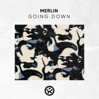 Going Down - Single - Merlin